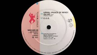 COD  Uphill  Peace Of Mind   Dub Mix   Streetwise 1984 [upl. by Limak]