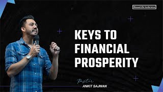 Keys To Financial Prosperity  Ps Ankit Sajwan  Lighthouse [upl. by Alec]