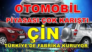 Otomobil Piyasası Karışacak  Çin Firması Türkiyede Fabrika Kuruyor  Otomobil Fiyatları Düşecek Mi [upl. by Wrdna]