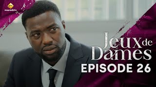 Série  Jeux de Dames  Saison 1  Episode 26  VOSTFR [upl. by Eshman]