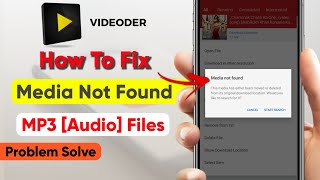 How To Fix Media Not Found in Videoder  Fix Videoder Mp3 Media Not Found  Videoder Mp3 Not Working [upl. by Dnaletak]