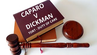 CAPARO V DICKMAN  TORT  DUTY OF CARE  tort dutyofcare SQE LLB lawassignments [upl. by Ahseet]