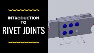 Introduction to Riveted Joints  A Quick Review of Different Types of Rivet Joints [upl. by Caye]