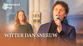 Witter dan sneeuw  Nederland Zingt [upl. by Ranip107]