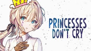 Nightcore  Princesses Dont Cry Lyrics [upl. by Anikes]