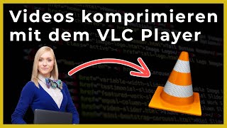 🆕 Videos komprimieren mit dem VLC Player  OnlineDurchbruchcom [upl. by Orvah]