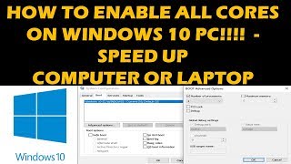 HOW TO ENABLE ALL CORES IN WINDOWS 10 [upl. by Dorine408]