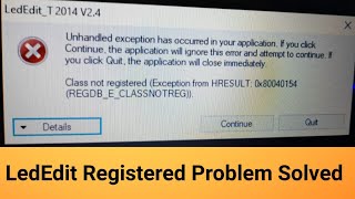 Class Not Registered Error in Lededit 2014 amp 2019 Guaranteed solution [upl. by Niwrud]