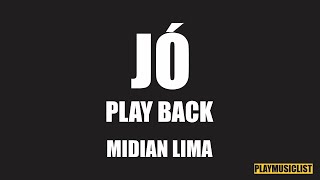 JÓ  PLAY BACK  LEGENDADO  MIDIAN LIMA [upl. by Myrna]