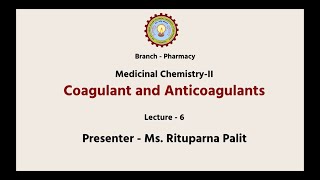 Medicinal Chemistry II  Coagulant and Anticoagulants  AKTU Digital Education [upl. by Krein]