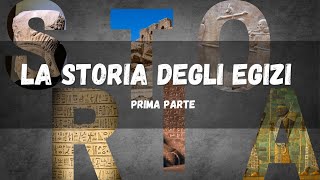 La storia degli egizi Prima parte [upl. by Ardnuassac228]