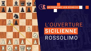 Louverture Sicilienne Rossolimo expliquée aux débutants [upl. by Tabber]