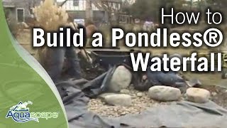 How to Build a Pondless® Waterfall [upl. by Yuma]