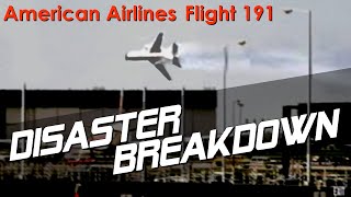 Americas Deadliest Air Disaster American Airlines Flight 191  DISASTER BREAKDOWN [upl. by Enelec]