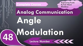 Angle Modulation Basics Types Advantages amp Applications Explained in Analog Communication [upl. by Nagaek]