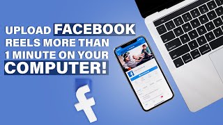 How To Upload Facebook Reels MORE THAN 1 MINUTE [upl. by Ellekim299]