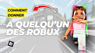 Comment donner à quelquun des robux [upl. by Jaddan]