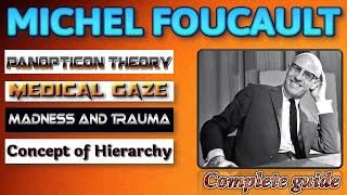 Michel Foucault Key Concepts fully explained Critical Theory [upl. by Megan]