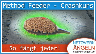 Method Feeder So fängt jeder Crashkurs [upl. by Ciardap]