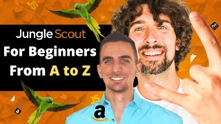 How To Use Jungle Scout For Beginners  Complete Step By Step Tutorial And Review  2024 [upl. by Razal825]