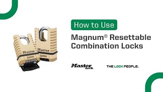 How to use Magnum® Resettable Combination Locks [upl. by Aicillyhp786]