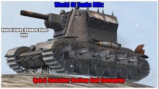 WOT Blitz Quick Smasher Review and Gameplay [upl. by Kammerer]