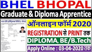 BHEL Bhopal Diploma Apprentice Online Form 2020  BHEL Bhopal Graduate Apprentice Online Form 2020 [upl. by Par]