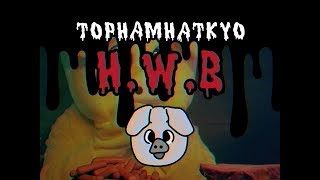 トップハムハット狂 quotHWBquot【MV】 [upl. by Hedveh]