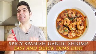 Spicy Spanish Garlic Shrimp Recipe  Gambas al pil pil [upl. by Ellinnet]