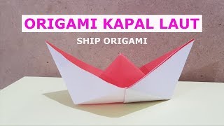 Cara Membuat Origami Kapal Laut Ship Origami Seni Melipat Kertas [upl. by Maharg34]