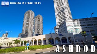 ASHDOD DRIVING IN ISRAEL 2023 CITY TRIP [upl. by Nagud864]