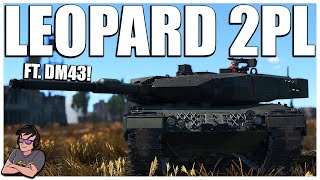 Germanys Best FREEMIUM Leopard Ft DM43 amp NUKE  Leopard 2PL  War Thunder [upl. by Atiuqehs]