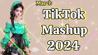 💚 BEST TIKTOK MASHUP 2024 MARCH TIKTOK TREND MASHUP 💚 [upl. by Fredi]