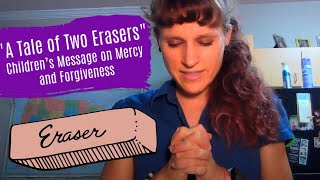 Childrens Message Mercy and Forgiveness [upl. by Einahpats]