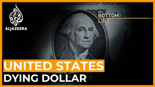 Are fears about a dying dollar exaggerated  The Bottom Line [upl. by Henebry192]