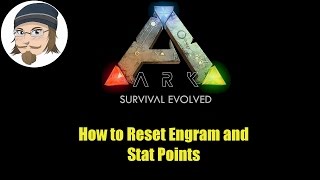 ARK  How to Reset Engrams and Stat Points [upl. by Tham]