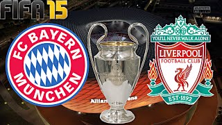 FIFA 15  FC Liverpool gegen FC Bayern München Champions League ACHTELFINALE Rückspiel ◄LIV 54► [upl. by Aldercy]