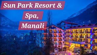 Sun Park Resort amp Spa Manali [upl. by Marpet]