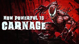 How Powerful Is Carnage [upl. by Vihs]