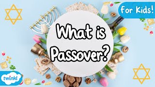 What is Passover  Jewish Festivals  RE [upl. by Ahsiuqram]