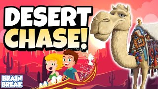 Desert Chase  Brain Break  GoNoodle Inspired [upl. by Cosmo]