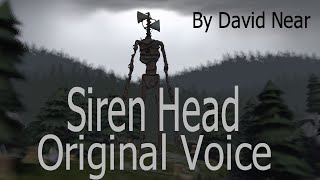 SFM Siren Head Voice David Near [upl. by Sennahoj]