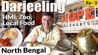 EP 3 Darjeeling Part 1 West Bengal  HMI  Glenary’s iconic food  Tibetan Food in Darjeeling [upl. by Htebzil]