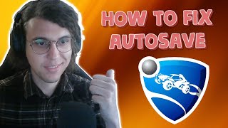 How To Fix Rocket League Autosave [upl. by Elna]