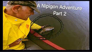 A Nipigon Adventure Part 2 [upl. by Metabel]