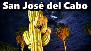 ¿Qué hacer en San José del Cabo  Los Cabos Baja California Sur 1 de 2  México [upl. by Rape]