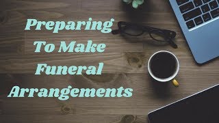 Making funeral arrangements Tips and information from a funeral director [upl. by Nnylecoj]