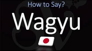 How to Pronounce Wagyu Beef 和牛  Japanese Food Pronunciation [upl. by Allicsirp]