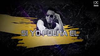 ICC  Si Yo Fuera El Official Lyrics [upl. by Sredna31]