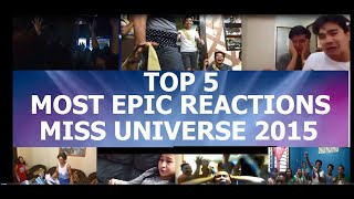 TOP 5 EPIC REACTIONS MISS UNIVERSE 2015 [upl. by Nawor]